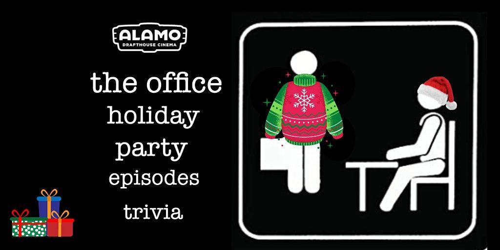 The Office Holiday Party Episodes Trivia at Alamo Drafthouse Cinema Loudoun