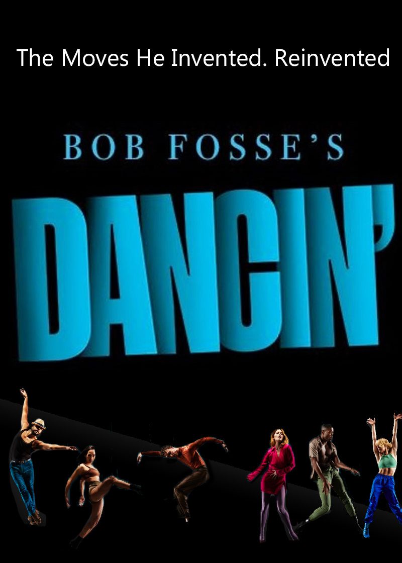 Bob Fosse's Dancin'