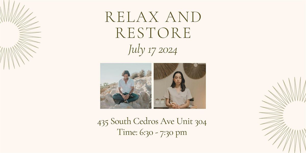 Relax and Restore