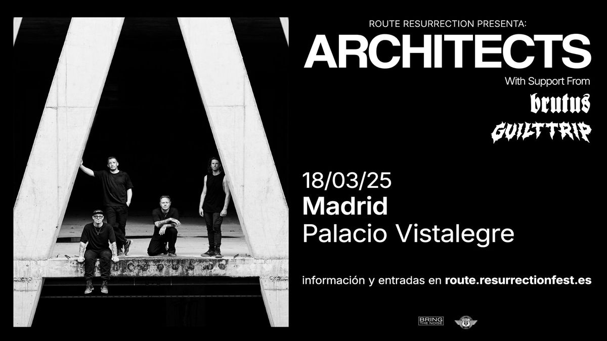 Route Resurrection Architects (Madrid, 2025)