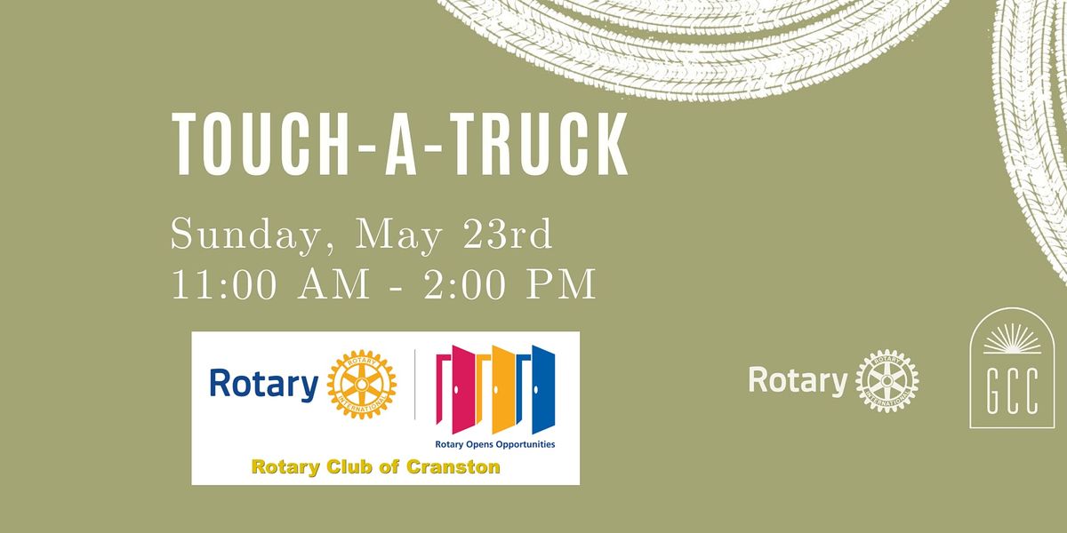 Cranston Rotary Touch a Truck