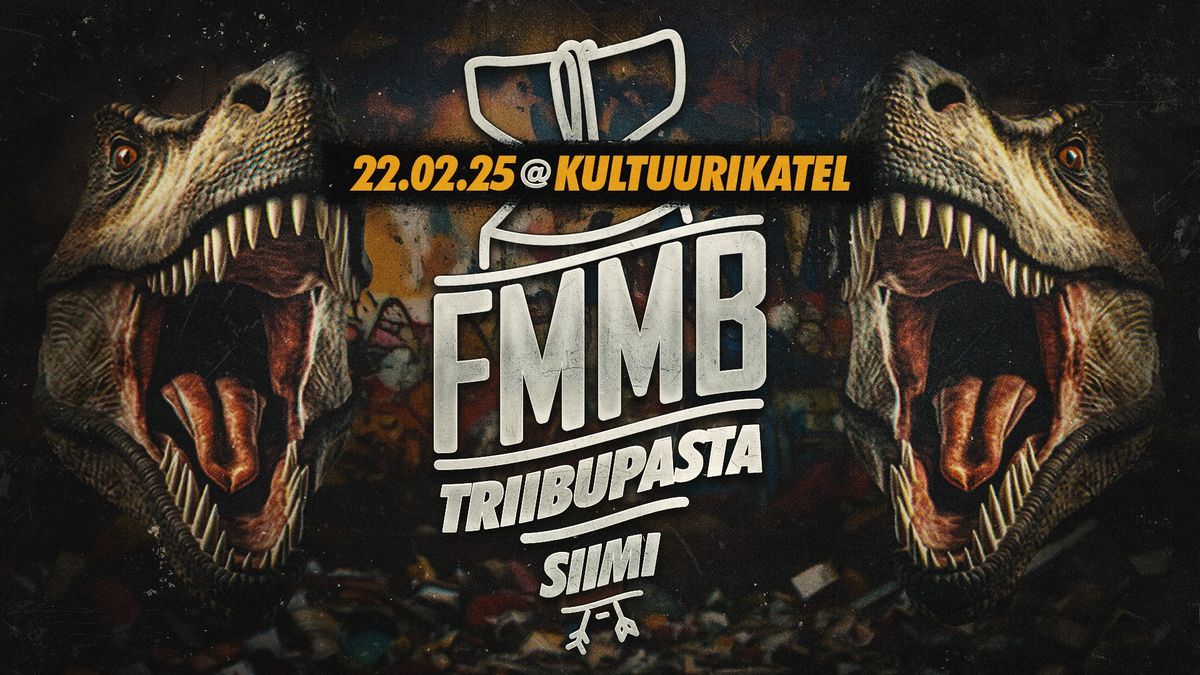 FMMB LIVE x Triibupasta LIVE @ Kultuurikatel