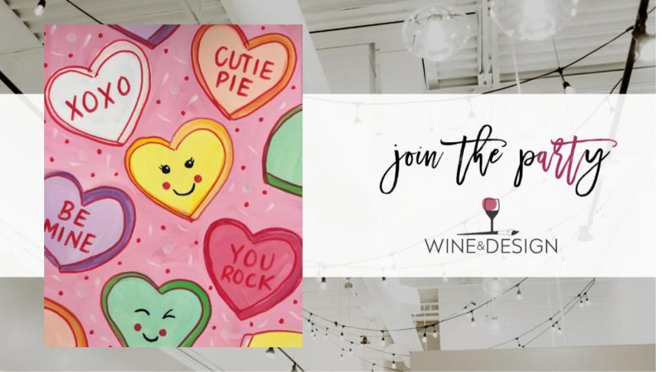 KIDS CLASS! Sweethearts - All Ages Welcome! | Wine & Design