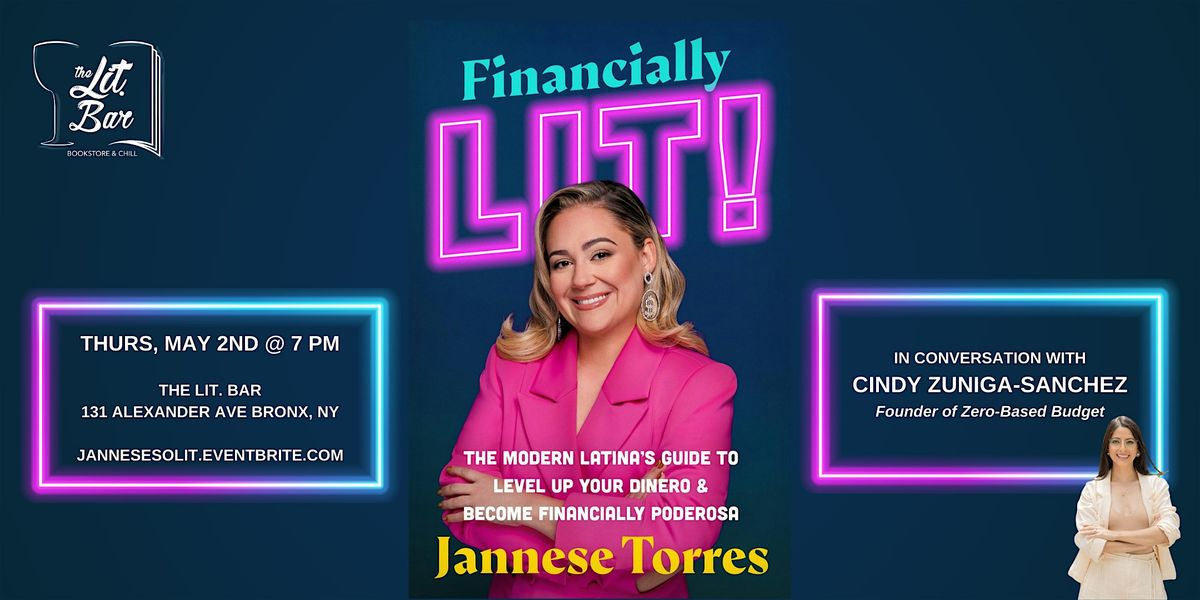 Financially Lit! by Jannese Torres