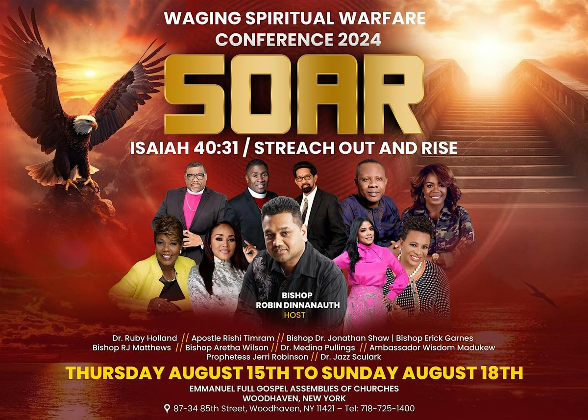 WAGING SPIRITUAL WARFARE CONFERENCE 2024 "SOAR"