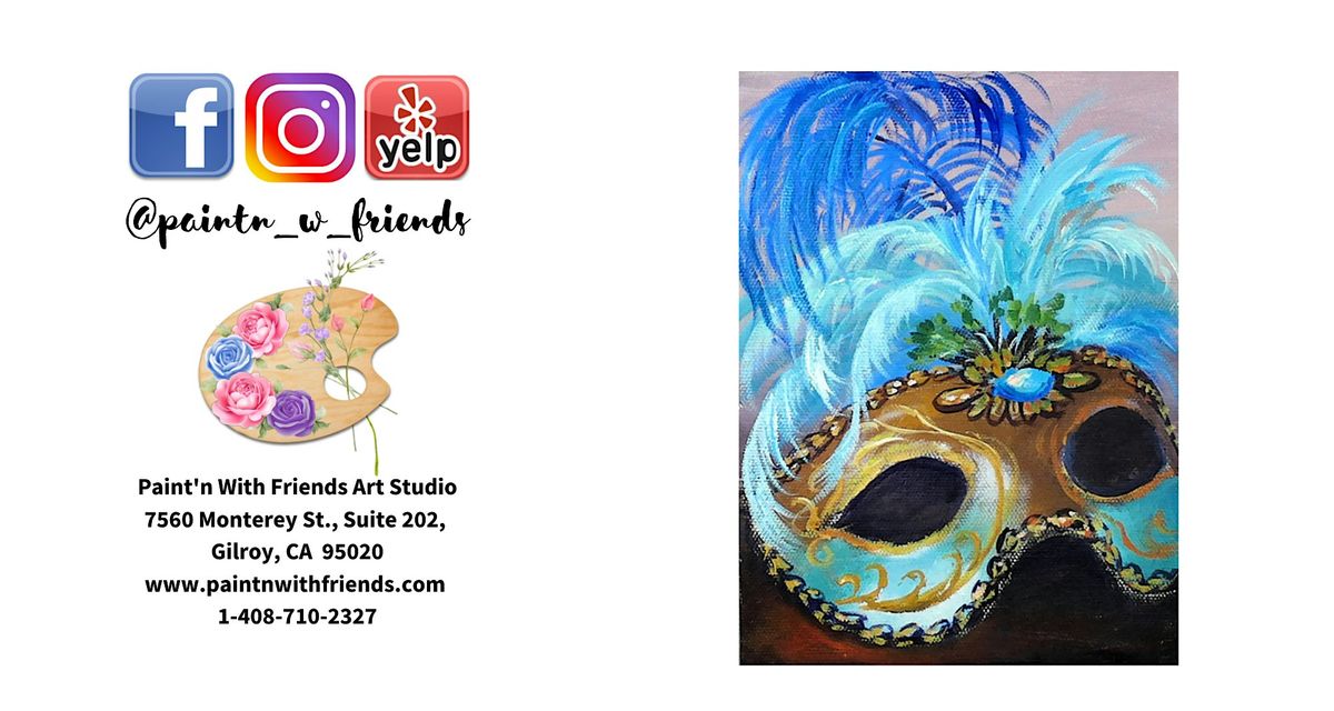 MONDAY SPECIAL - Painting Party -  Mardi Gras Party Mask