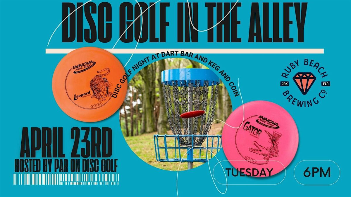 Disc Golf in the Alley, Keg & Coin, King Street, Jacksonville, FL, USA, 23 April 2024
