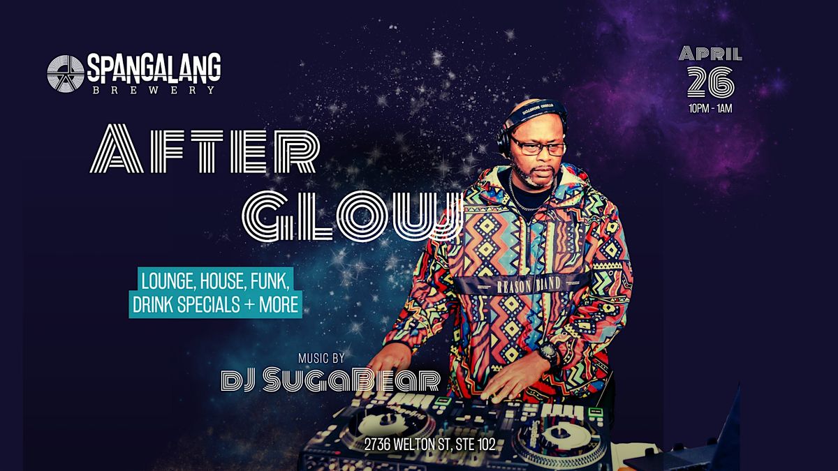104.7 FM The Drop Presents "After Glow" - DJ Suga Bear Live at Spangalang