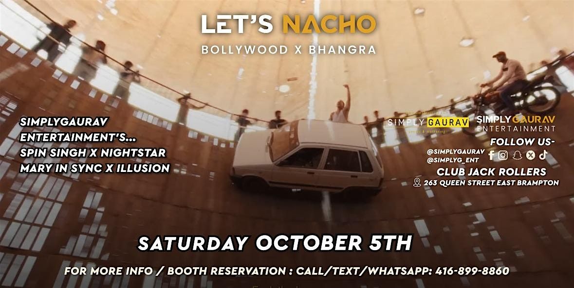 LET'S NACHO | Bollywood & Bhangra Party