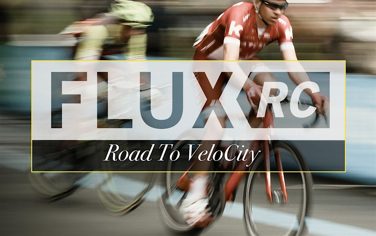FLUX RC \/ Road To Velocity \/ Edition #002