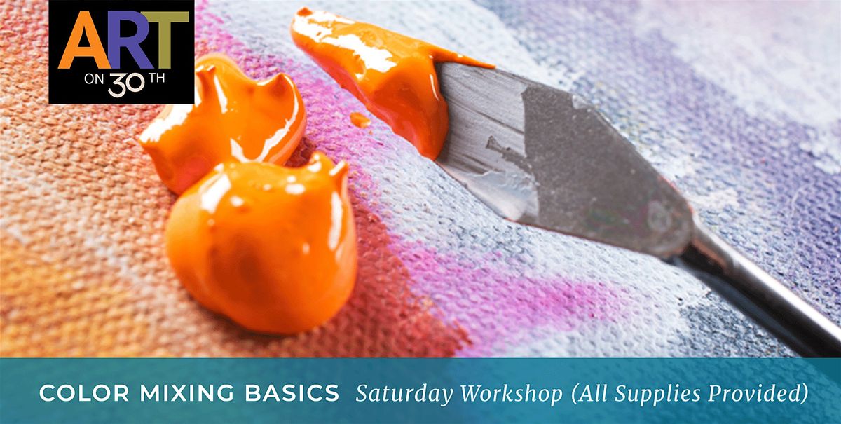 Color Mixing Basics with Kristen Guest