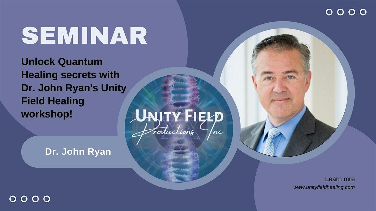 Discover the Power of Quantum Healing: An Interactive 4-Hour UFH Workshop