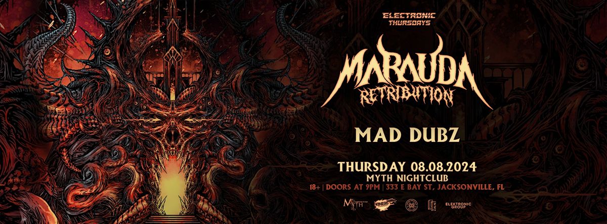 Electronic Thursdays Presents: MARAUDA - RETRIBUTION TOUR | 8.8.24
