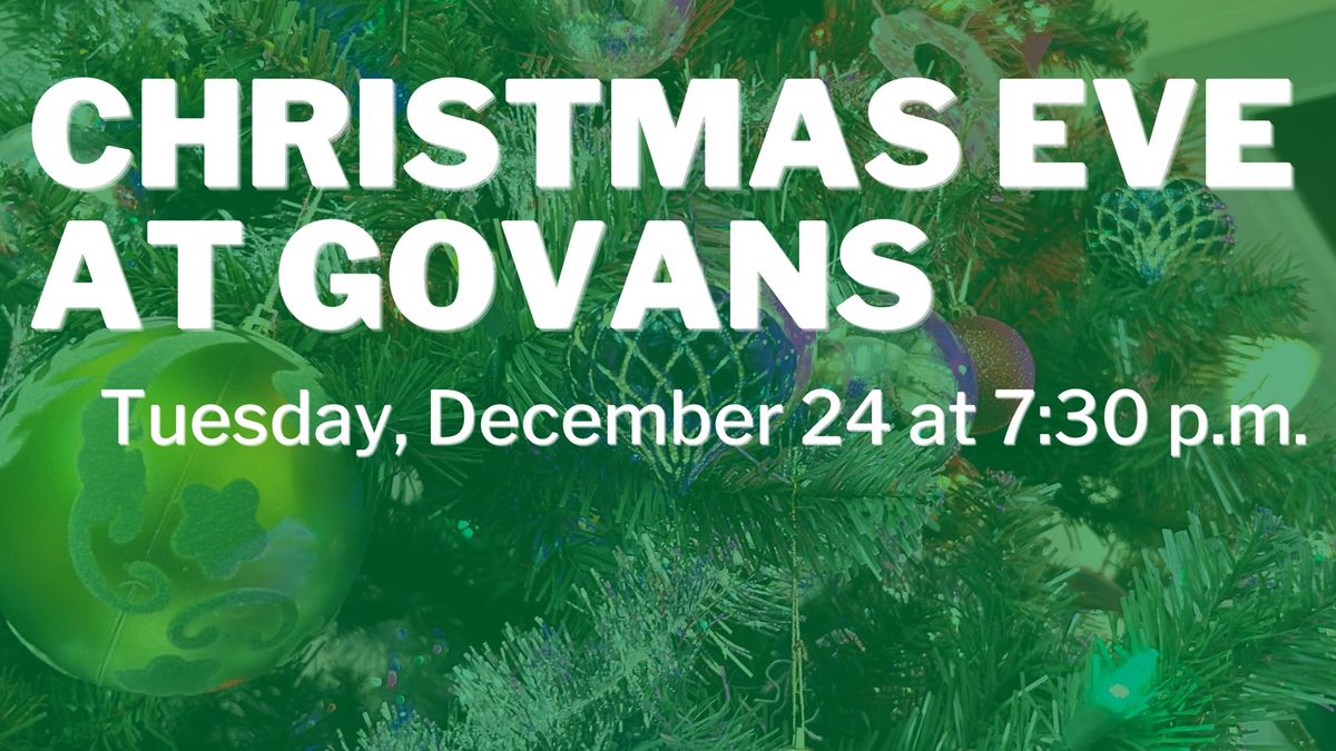 Christmas Eve at Govans