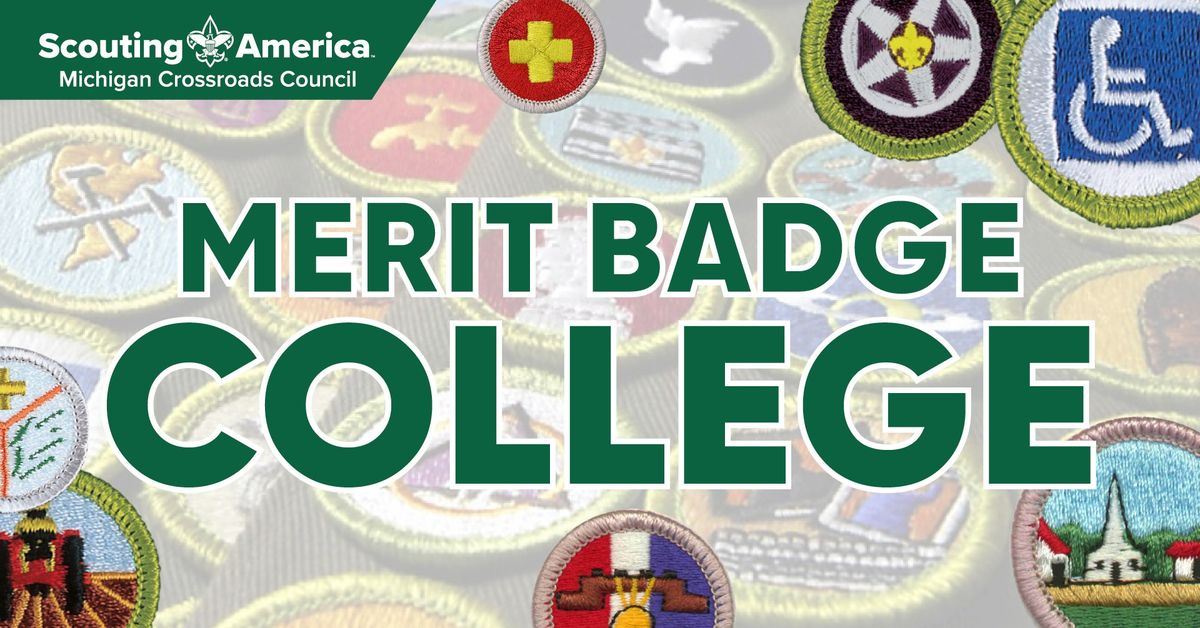 Merit Badge College at Delta College Presented by Dow Credit Union