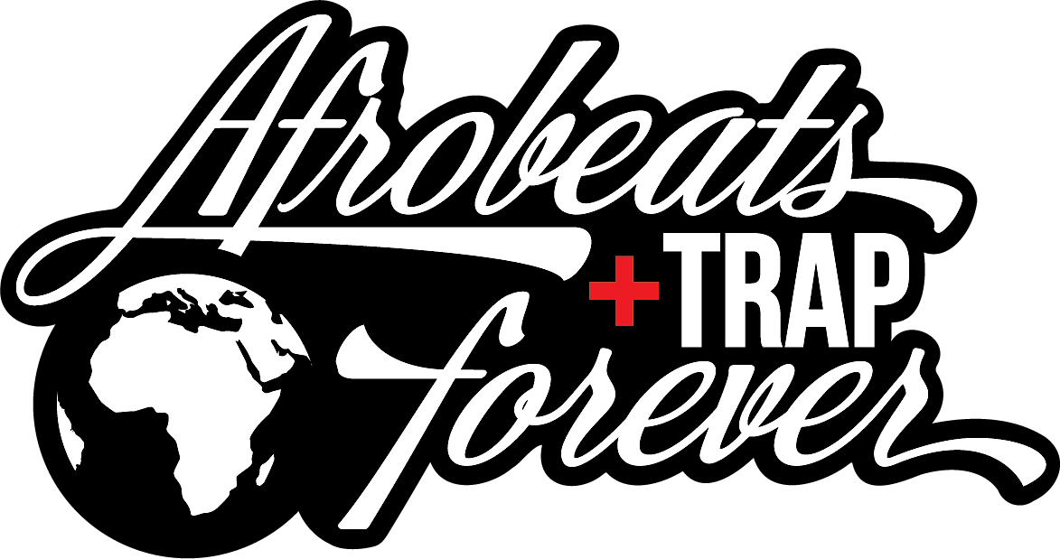 Afrobeats & Trap Forever: August Edition