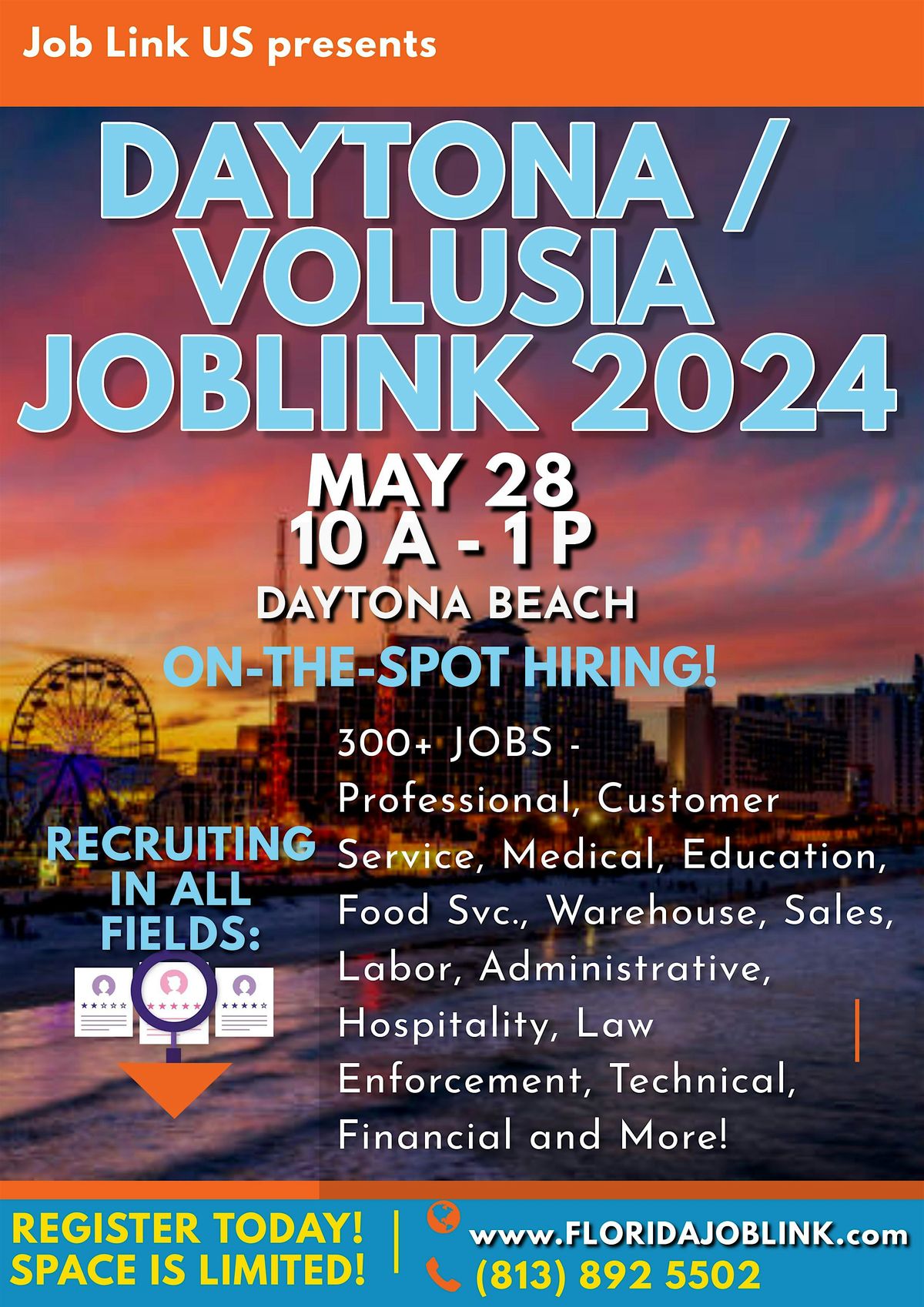 DAYTONA \/ VOLUSIA JOBLINK JOB FAIR - JOB LINK 2024  MAY 28