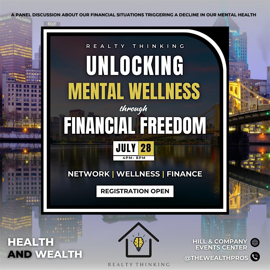 Realty Thinking: Unlocking Mental Wellness through Financial Freedom