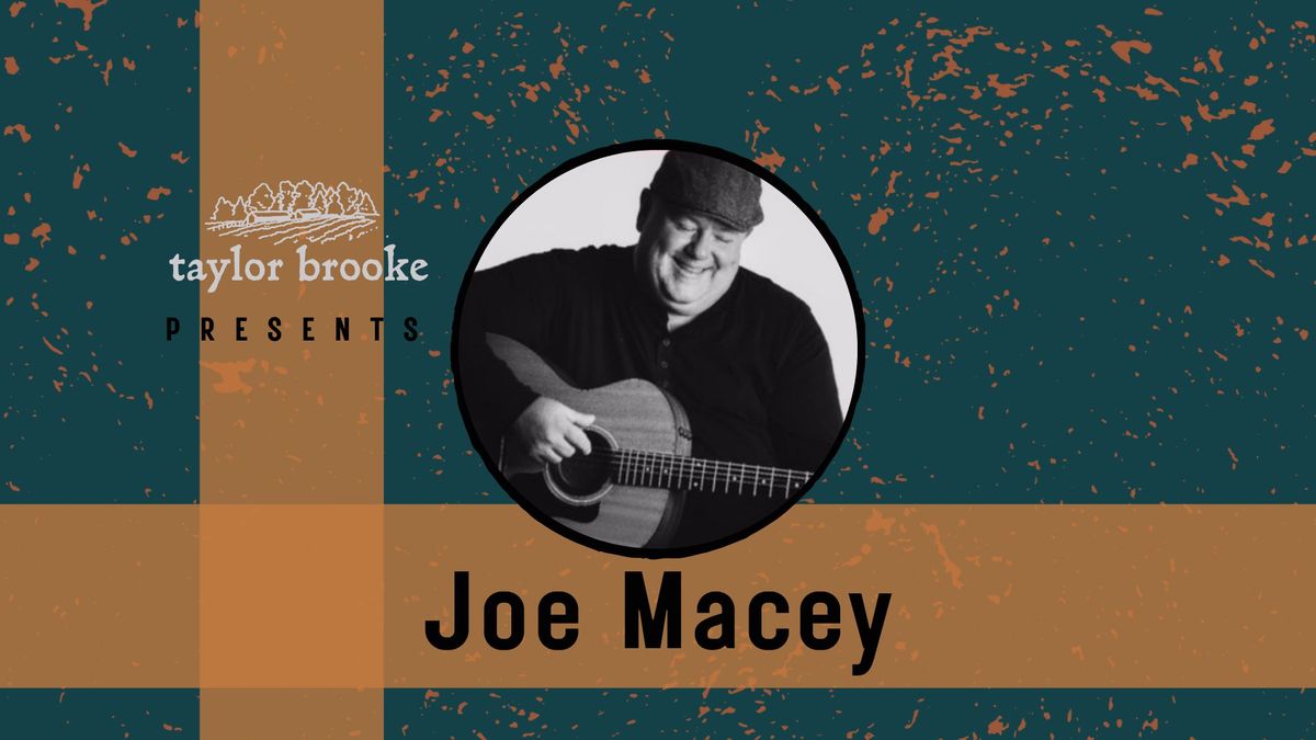 Joe Macey @ Taylor Brooke Brewery