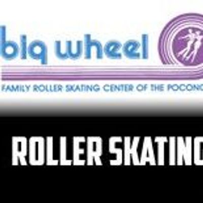 Big Wheel Roller Skating