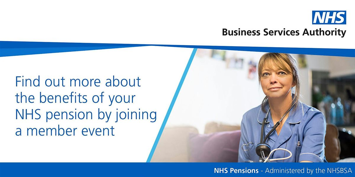 NHS Pension Scheme - My NHS Pension Online Portal Event