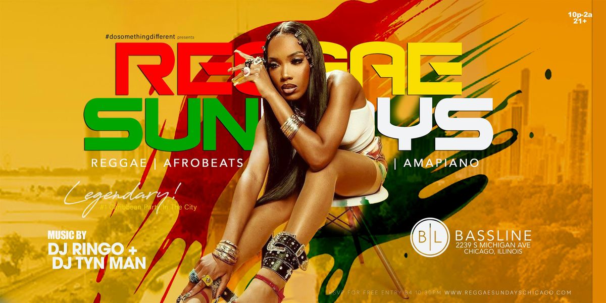 REGGAE SUNDAY The #1 Caribbean Party In The City LIMITED CAPACITY EVENT