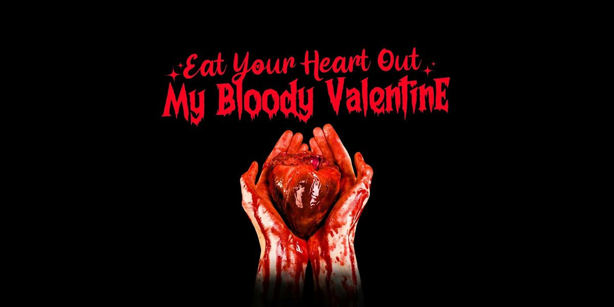 Eat Your Heart Out: My Bloody Valentine