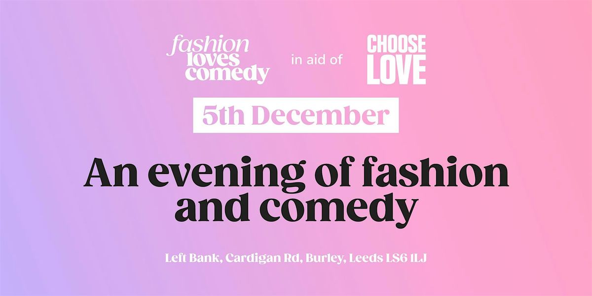 Fashion Loves Comedy presents STITCHES