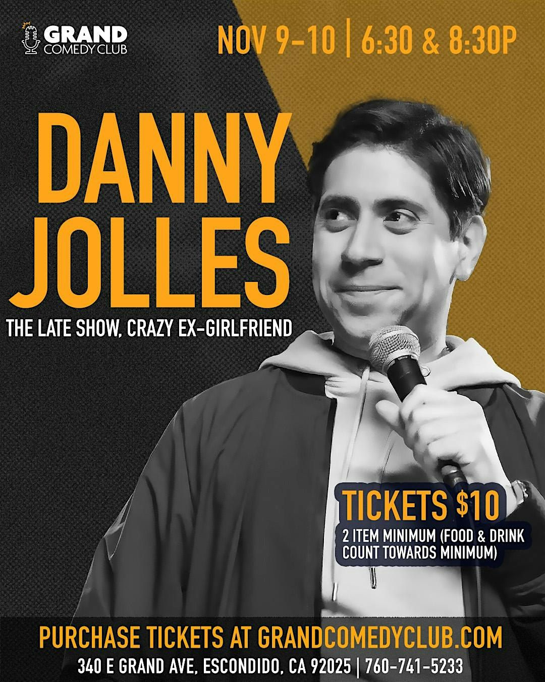 Stand Up Comedy- DANNY JOLLES & Co. at Grand Comedy Club Escondido!