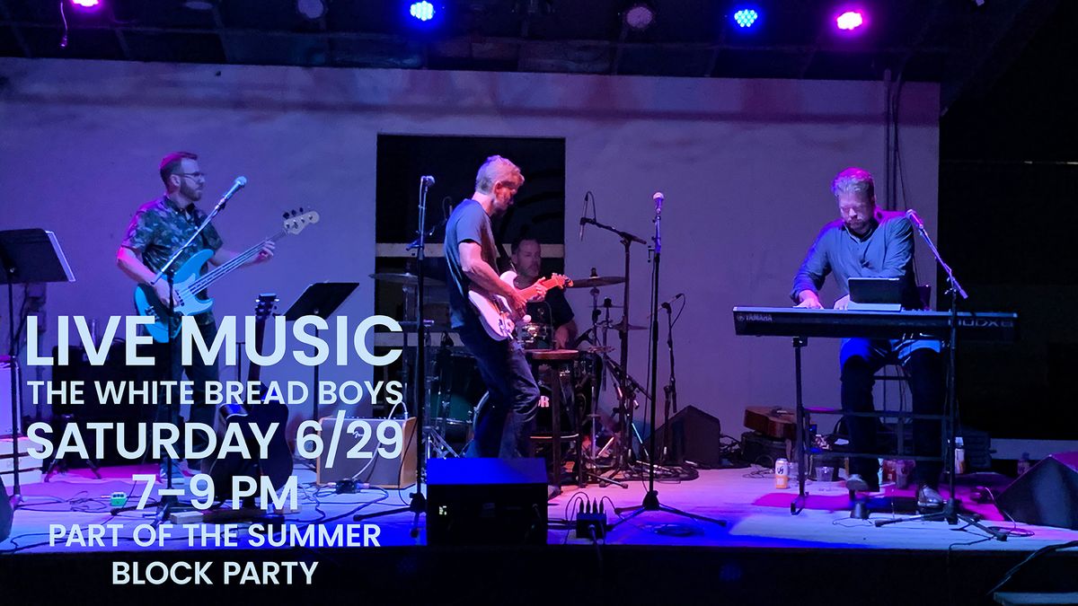 LIVE MUSIC: The White Bread Boys