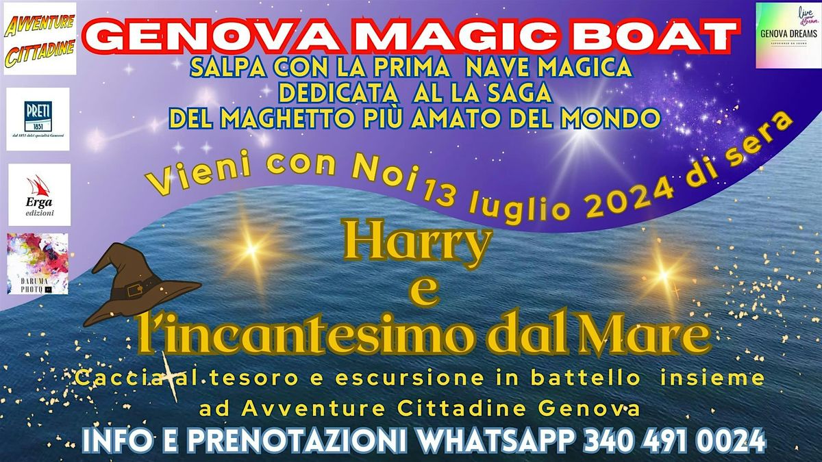 GENOVA MAGIC BOAT - HARRY E L'INCANTESIMO DAL MARE