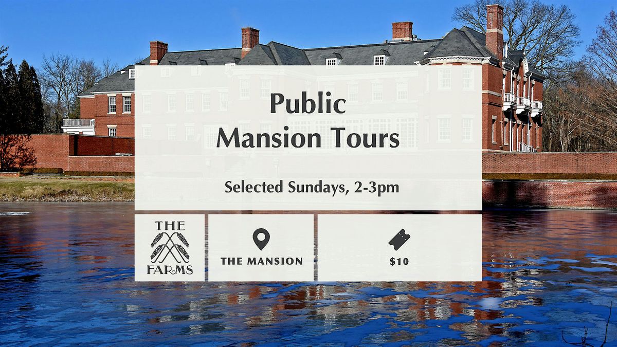 Public Mansion Tours