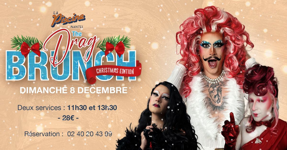 THE DRAG BRUNCH - Christmas \u00e9dition \ud83e\udd50\ud83c\udf84