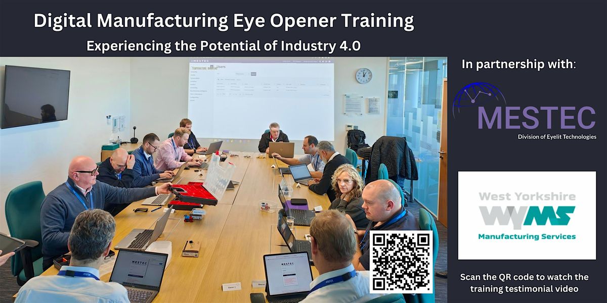 Digital Manufacturing Eye Opener Training