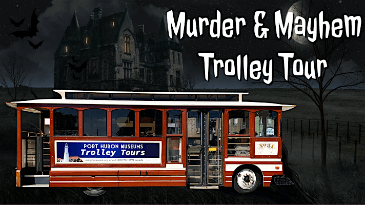 2024 M**der & Mayhem Historic Trolley Tours