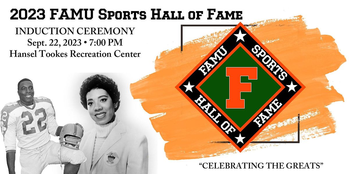 2023 FAMU Sports Hall of Fame Enshrinement Ceremony