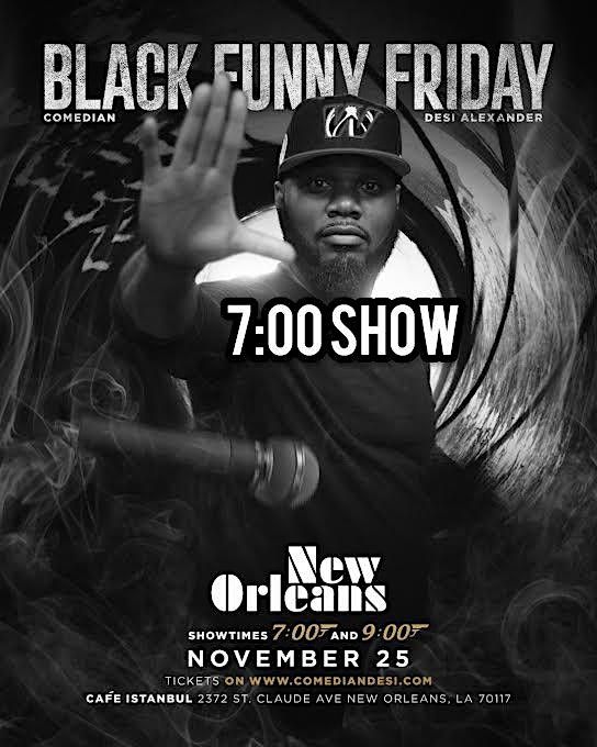 Black Funny Friday New Orleans 7pm