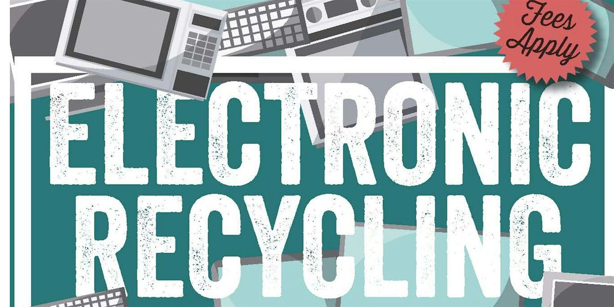 2024 Fall Electronic Recycling Drop-off Days