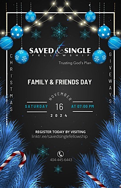 Saved & Single Fellowship - Family & Friends, Christmas, Music Night