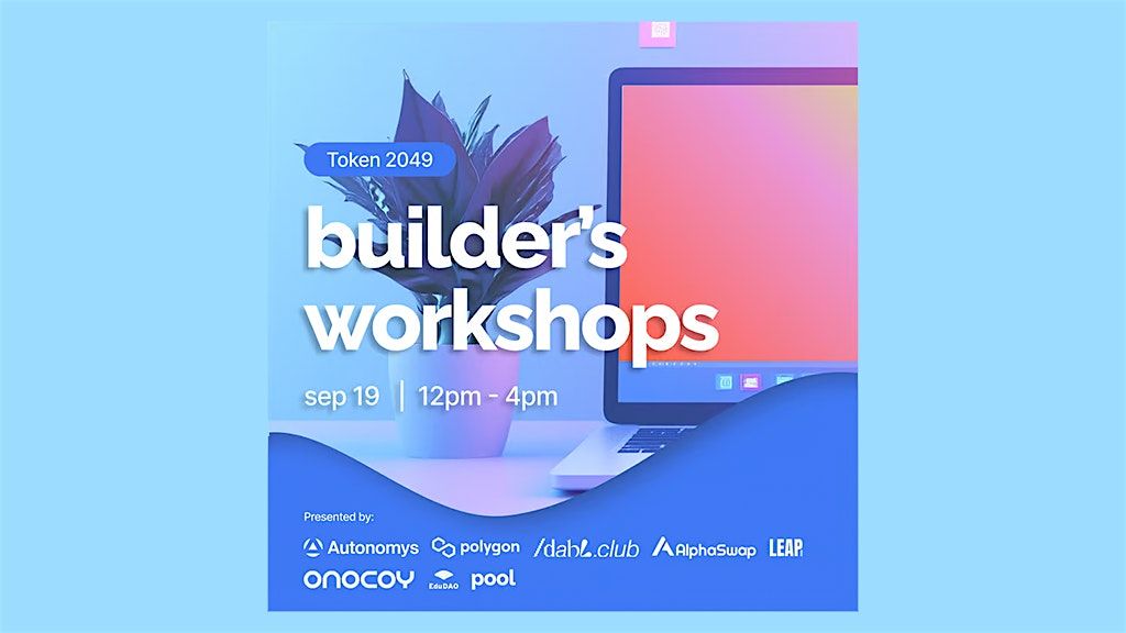 Builder's Lunch + Learn Workshops with EduDAO & Pool