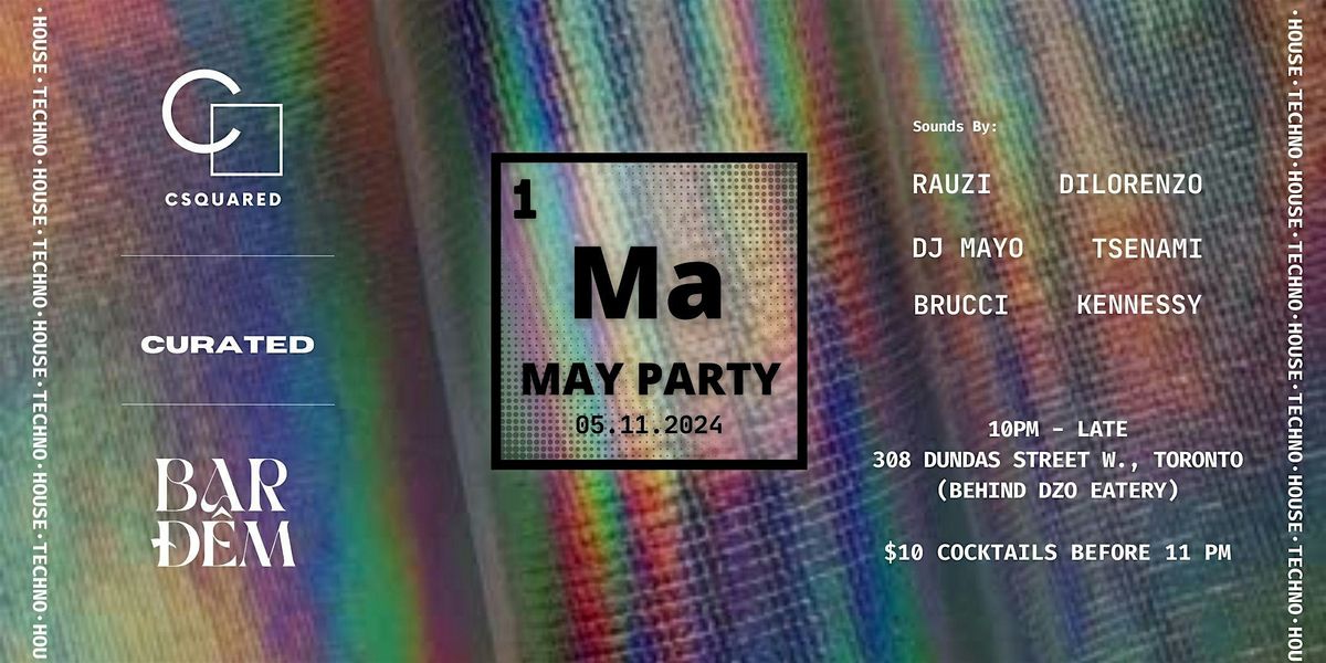 ELEMENT SERIES: May Party (House & Techno)
