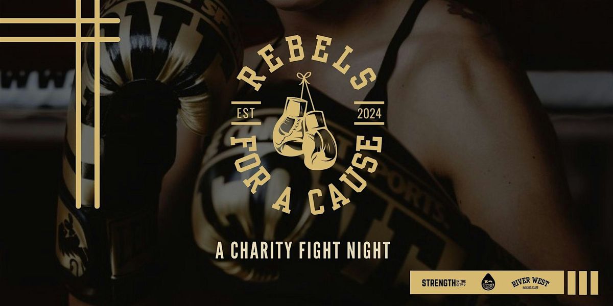 Rebels for a Cause | Charity Boxing Night