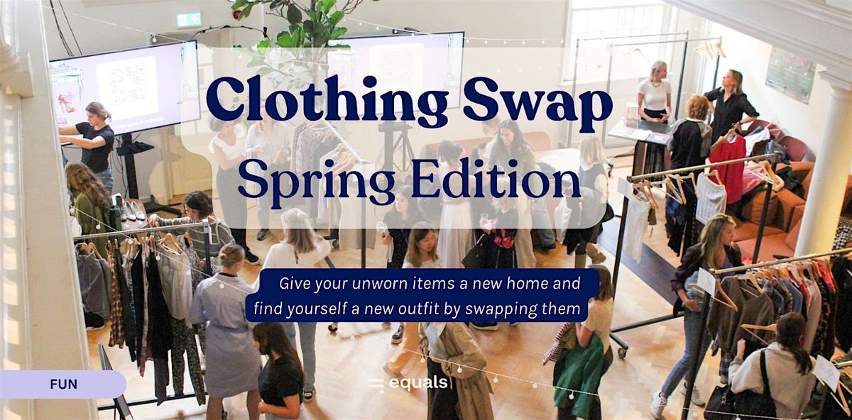 Clothing Swap: Spring Edition