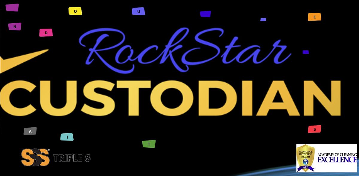 Rock Star Custodian Workshop * Triple S * June 2021 * Remote Learning