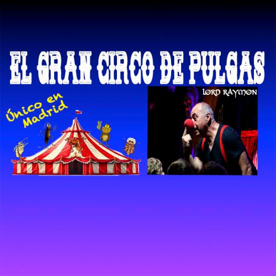 El gran circo de pulgas de Lord Raymond