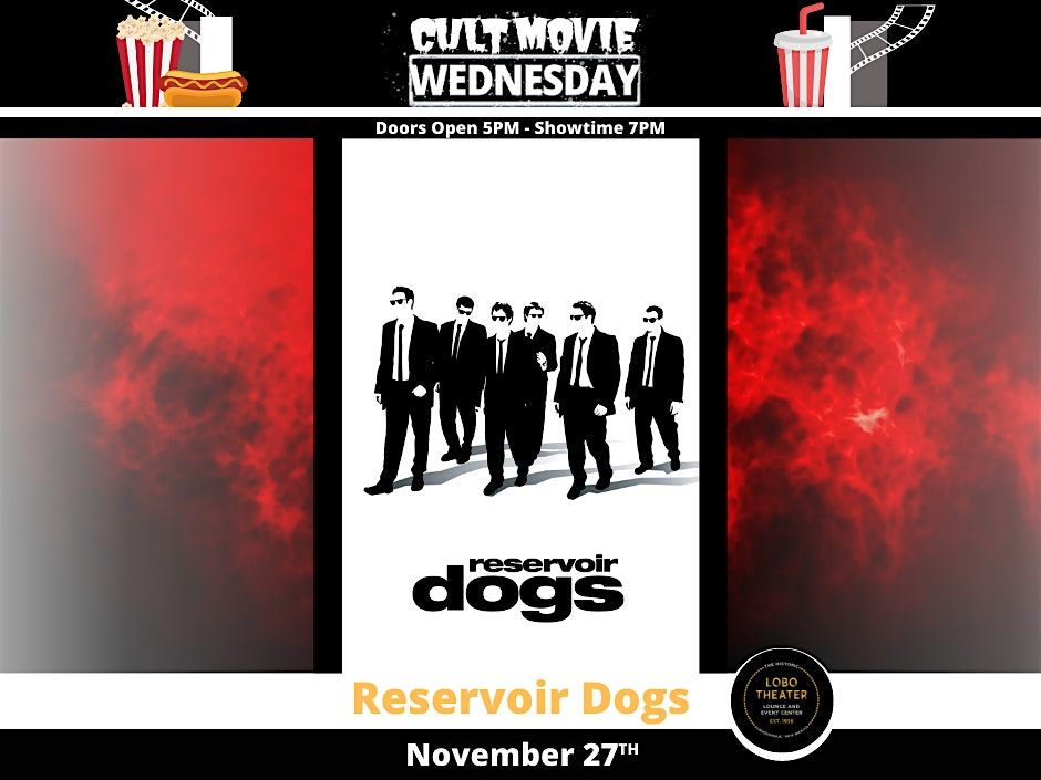 Cult Classic Wednesdays: Reservoir Dogs