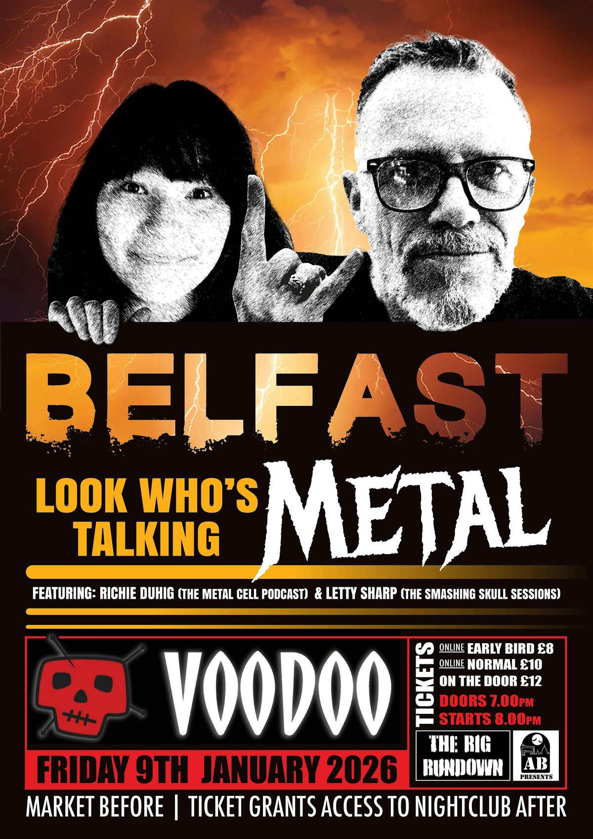 Look Who's Talking METAL: Voodoo - Belfast
