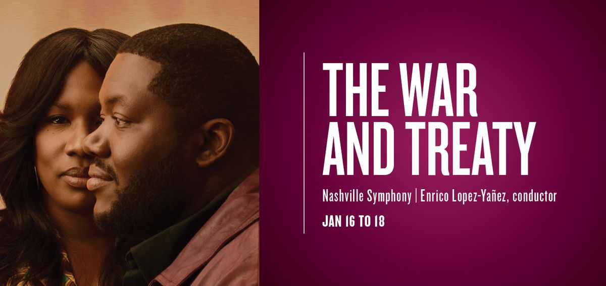 The War and Treaty with the Nashville Symphony