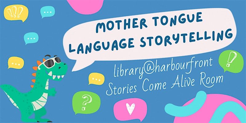 Mother Tongue Language Storytelling @ library@harbourfront | Tamil