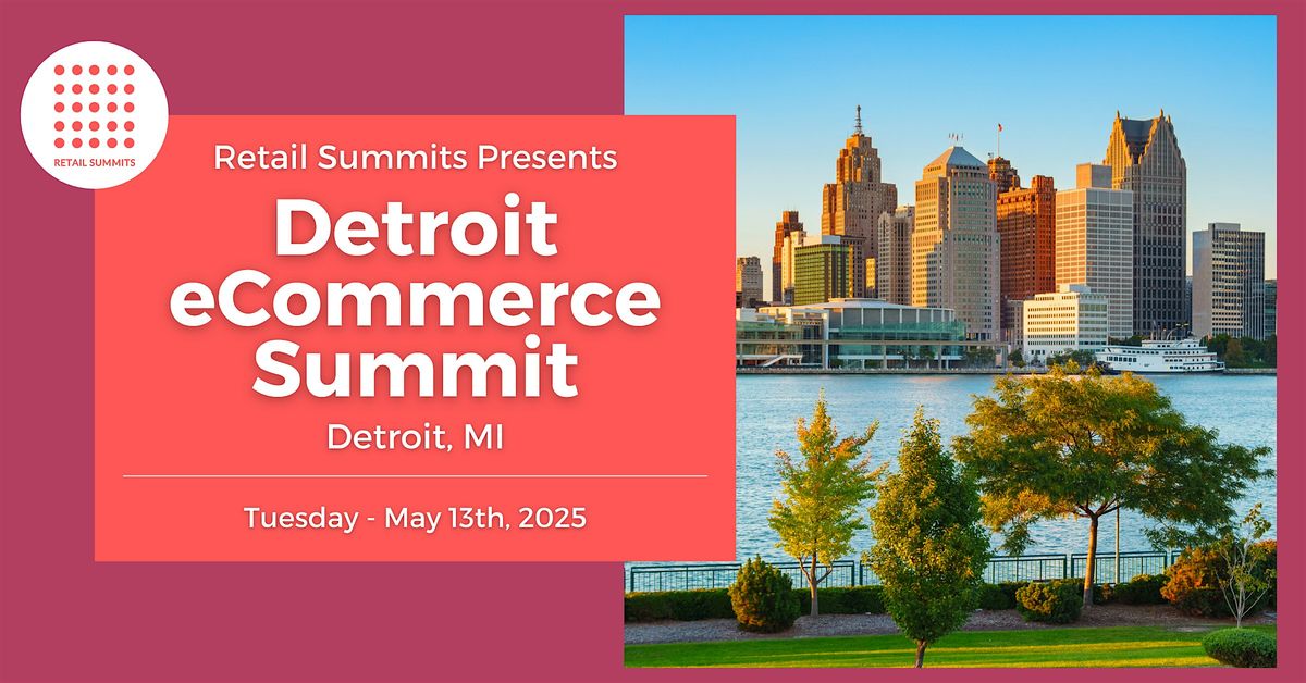 Detroit eCommerce Summit